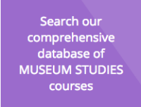 Museum Studies Course Search